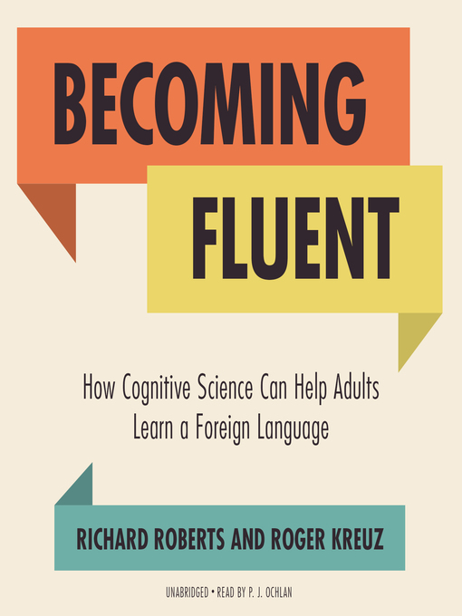 Title details for Becoming Fluent by Richard Roberts - Available